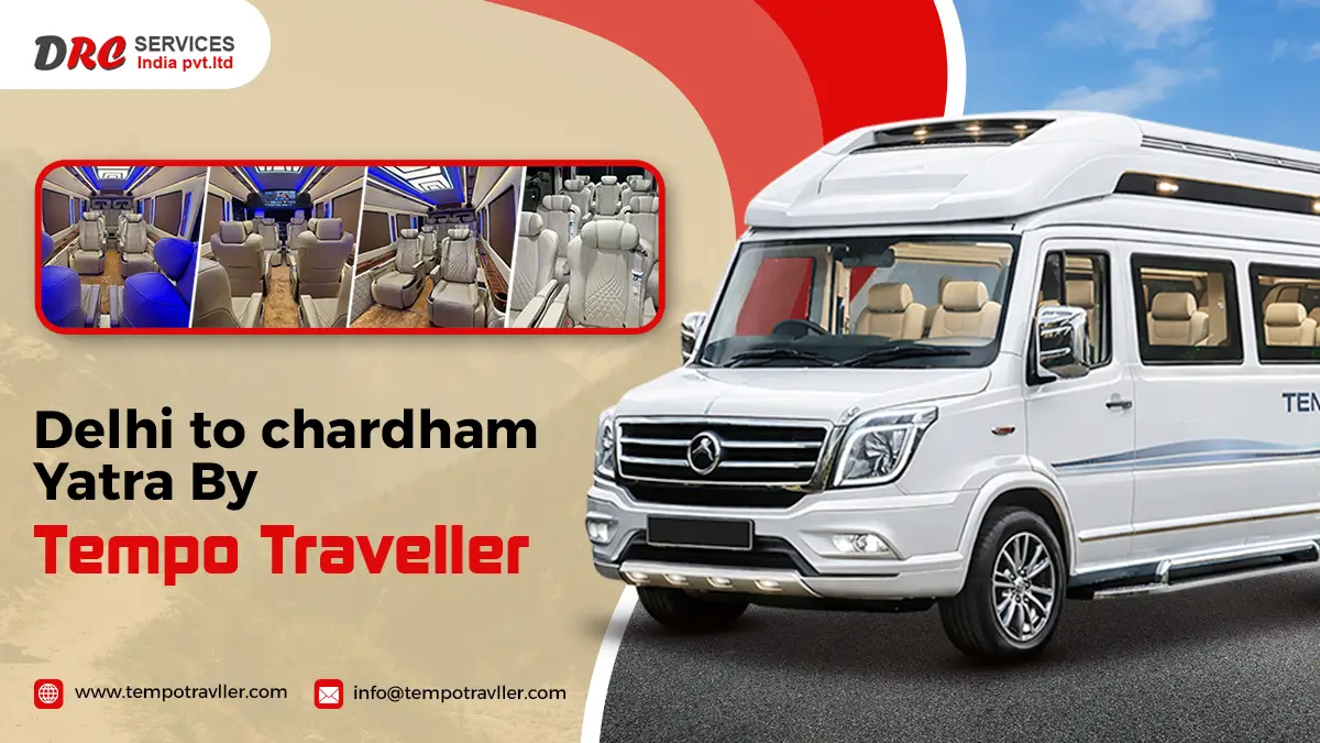 Char Dham Yatra from Delhi by Tempo Traveller
