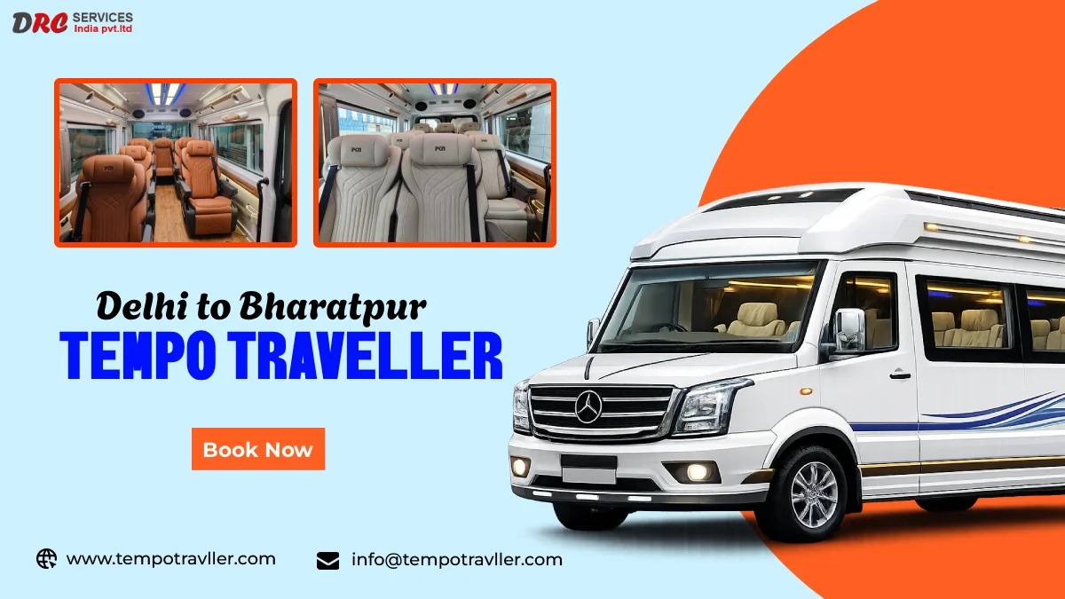 Delhi to Bharatpur Tempo Traveller