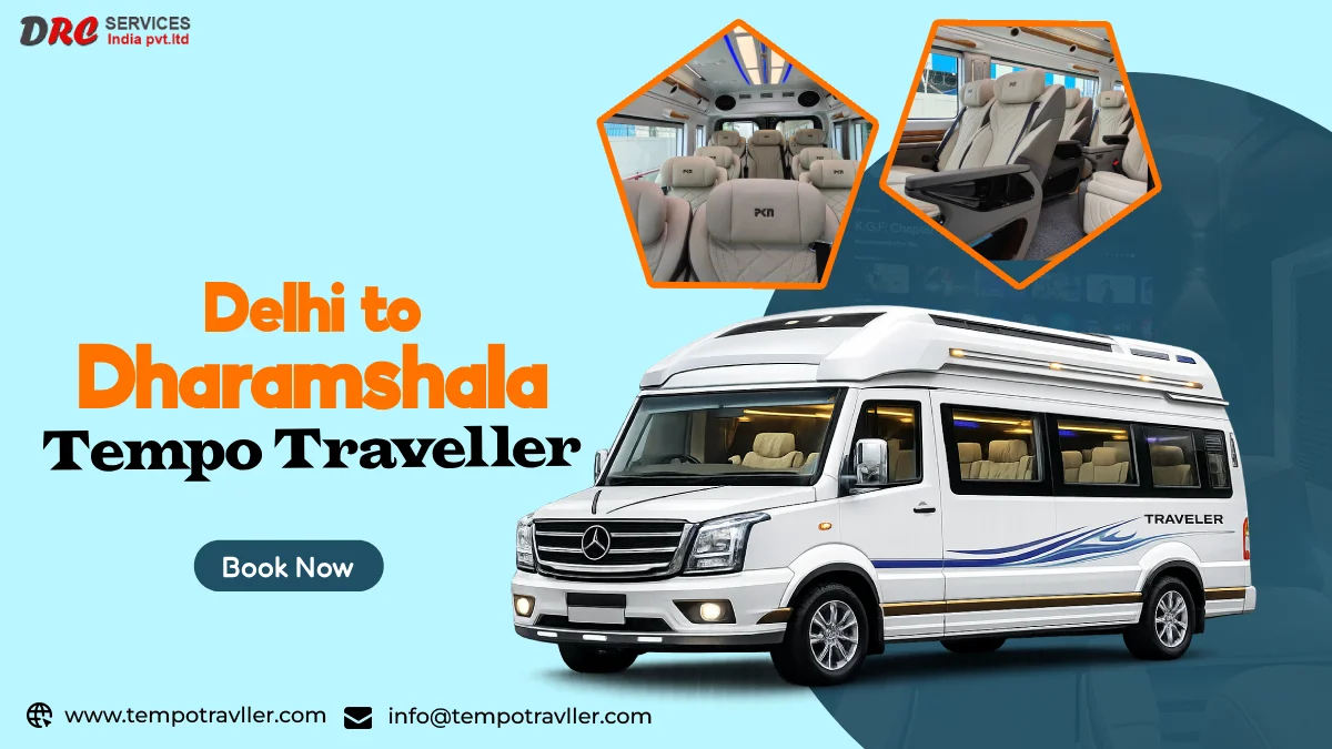 Delhi to Dharamshala Tempo Traveller
